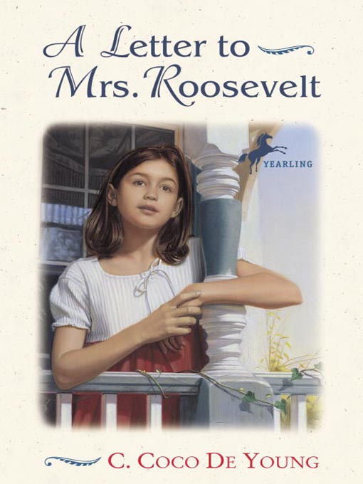 Title details for A Letter to Mrs. Roosevelt by C. Coco De Young - Available